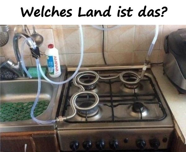 Welches Land ist das