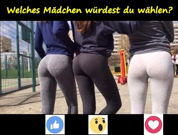 Welches Mädchen würdest du wählen