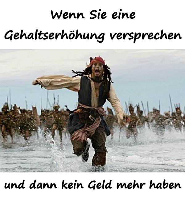 Wenn Sie eine Gehaltserhöhung versprechen und dann kein