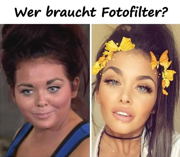 Wer braucht Fotofilter