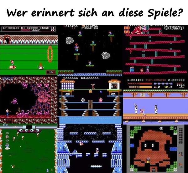 Wer erinnert sich an diese Spiele