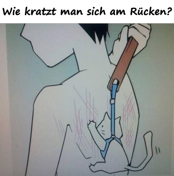 Wie kratzt man sich am Rücken