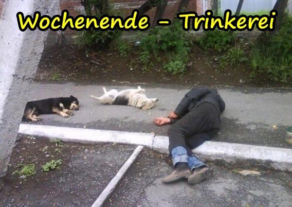 Wochenende - Trinkerei