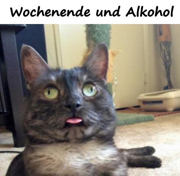 Wochenende und Alkohol