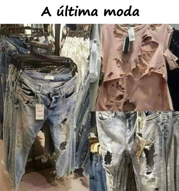 A última moda