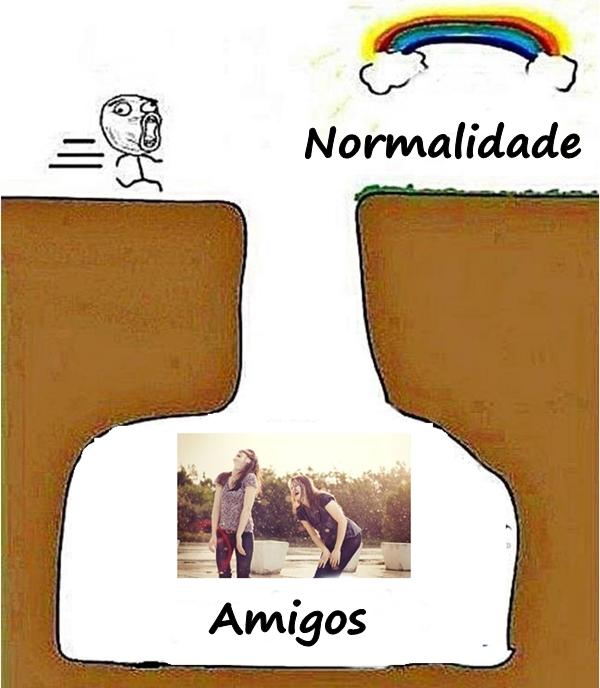 Amigos vs. normalidade