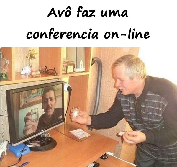 Avô faz uma conferência on-line