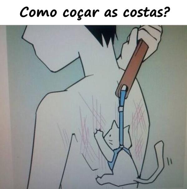 Como coçar as costas