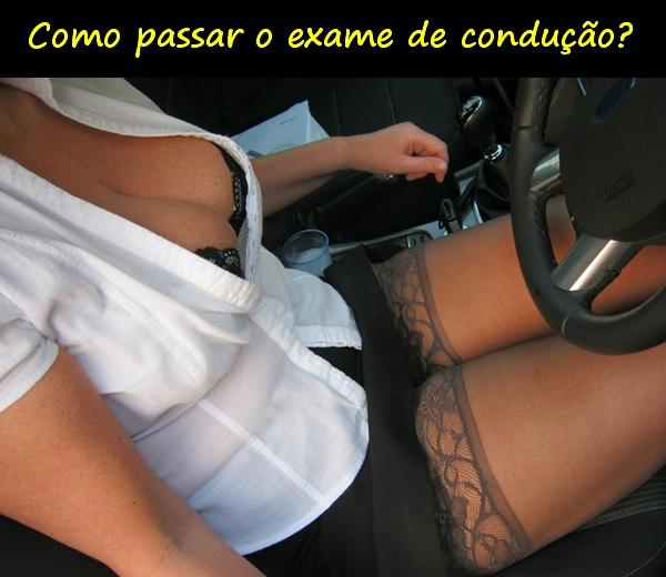 Como passar o exame de condução