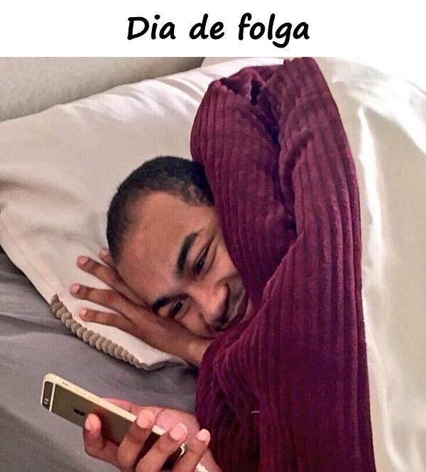 Dia de folga