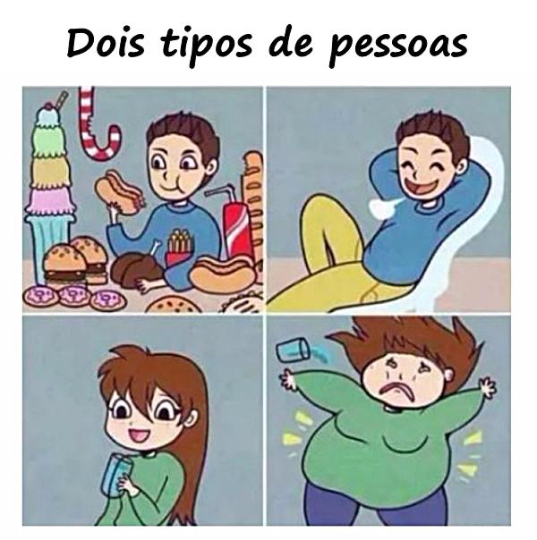 Dois tipos de pessoas