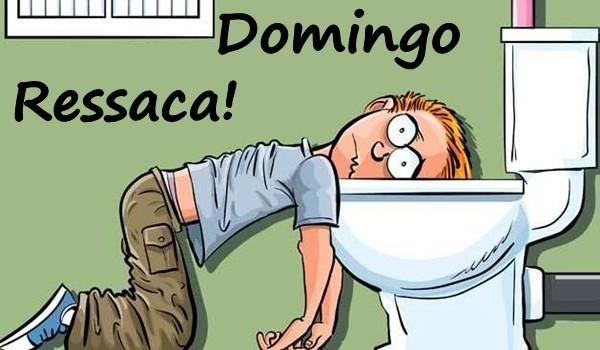 Domingo - Ressaca