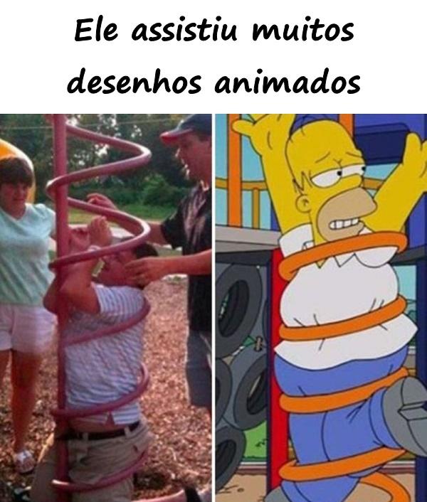 Ele assistiu muitos desenhos animados