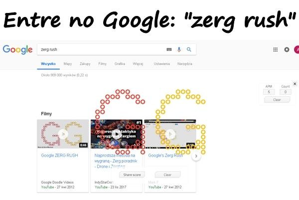 Entre no Google: "zerg rush