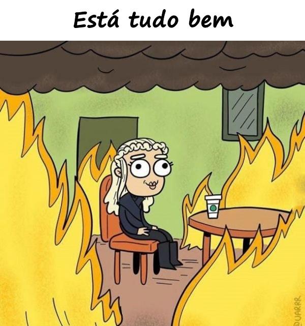 Está tudo bem