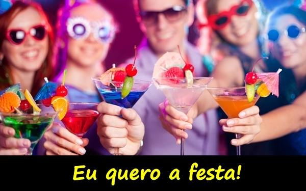 Eu quero a festa