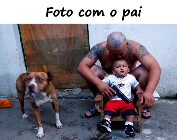 Foto com o pai