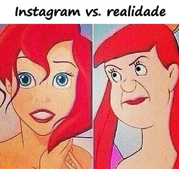 Instagram vs. realidade