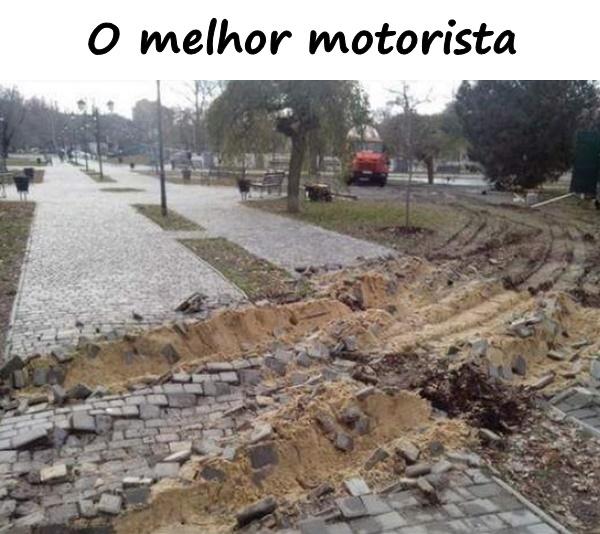 O melhor motorista