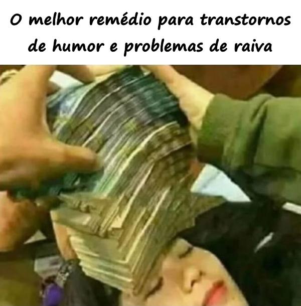 O melhor remédio para transtornos de humor e problemas de