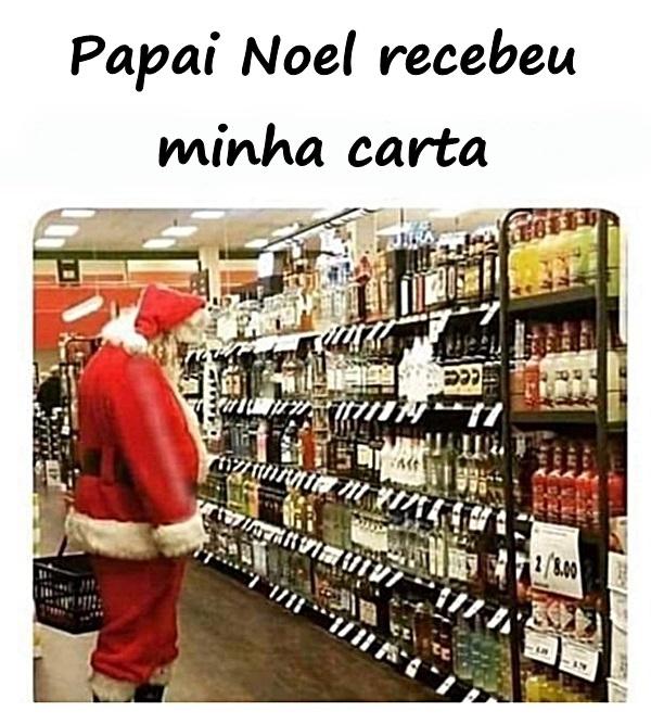 Papai Noel recebeu minha carta