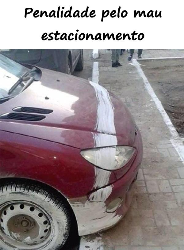 Penalidade pelo mau estacionamento