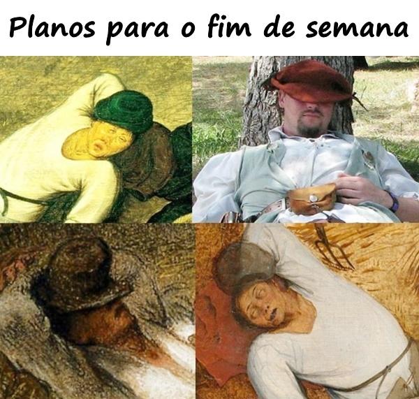 Planos para o fim de semana