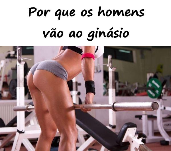 Por que os homens vão ao ginásio