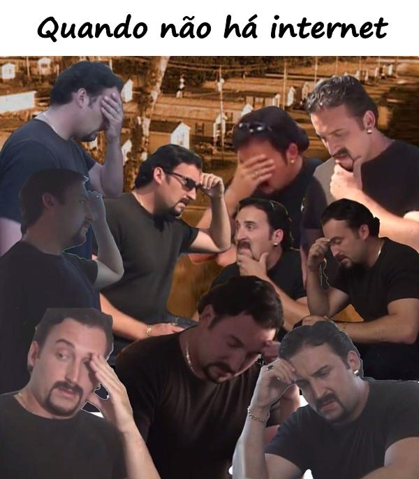 Quando não há internet