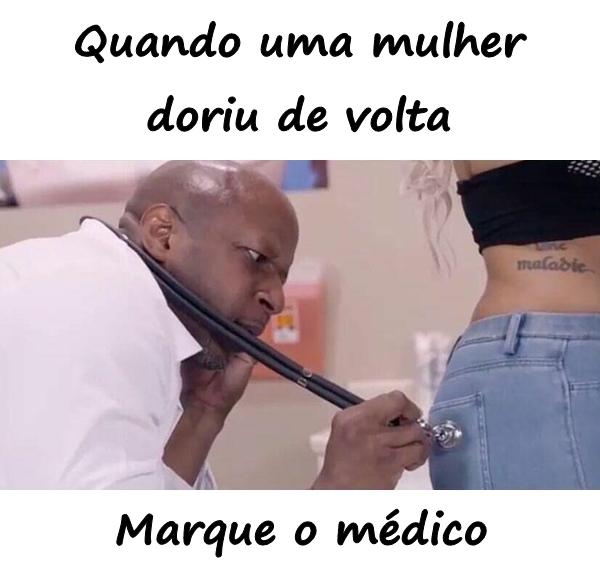 Quando uma mulher doriu de volta. Marque o médico