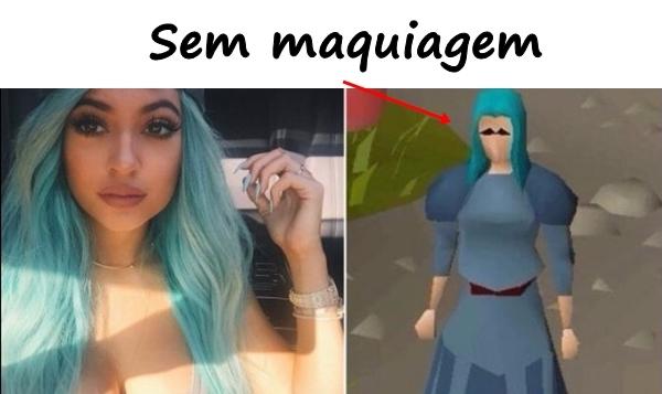 Sem maquiagem