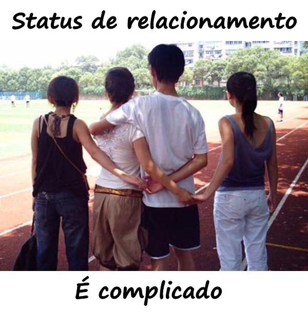 Status de relacionamento. É complicado