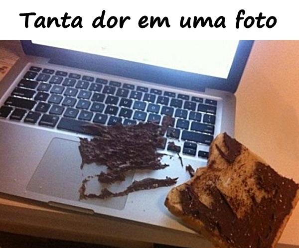 Tanta dor em uma foto