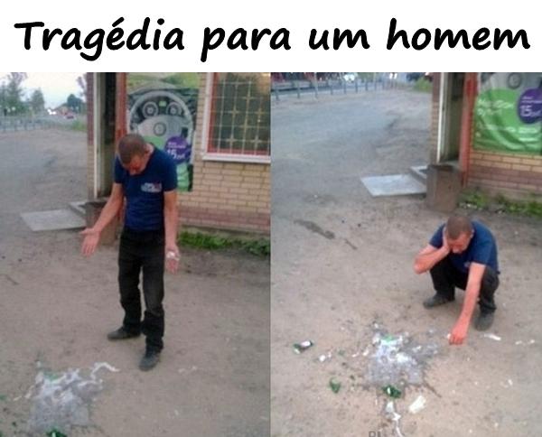 Tragédia para um homem