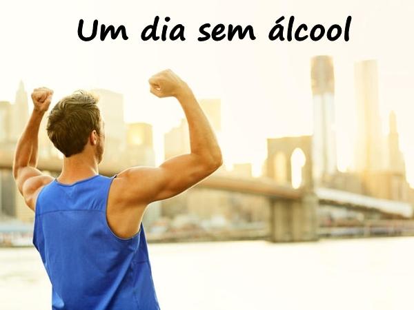 Um dia sem álcool