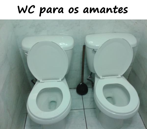 WC para os amantes