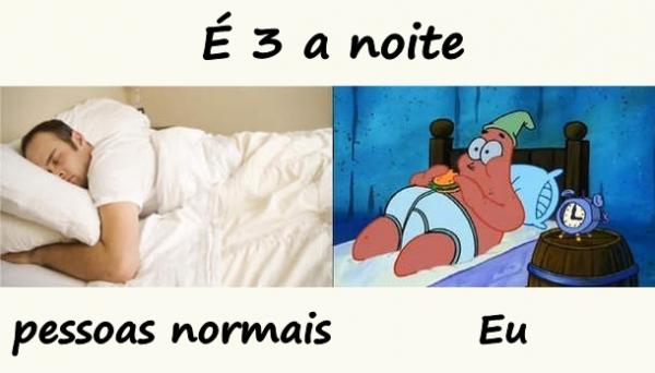 É 3 a noite