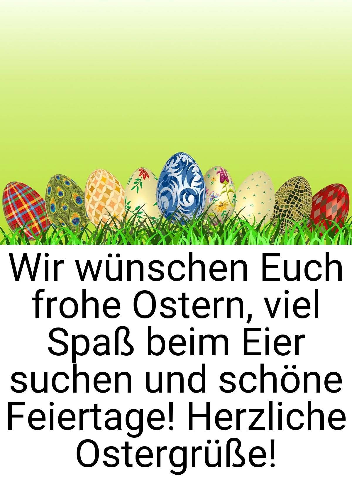 Wir wünschen Euch frohe Ostern, viel Spaß beim Eier suchen