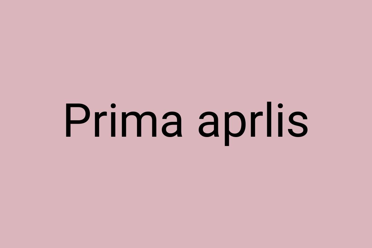 Prima aprlis