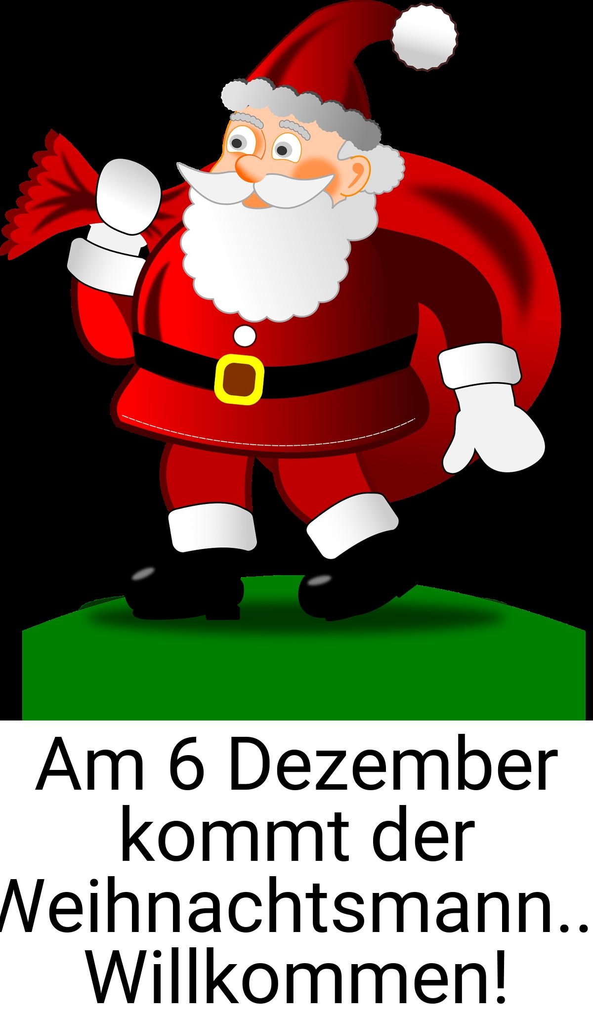 Am 6 Dezember kommt der Weihnachtsmann... Willkommen