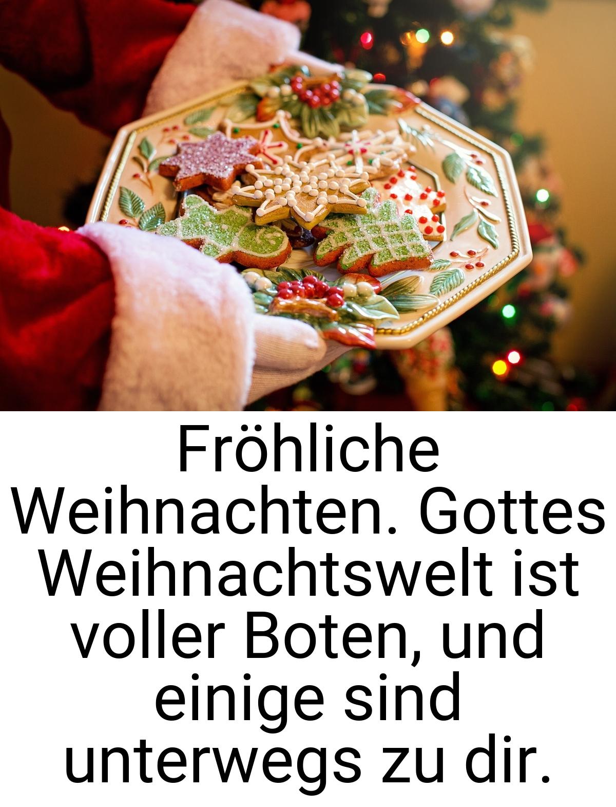 Fröhliche Weihnachten. Gottes Weihnachtswelt ist voller