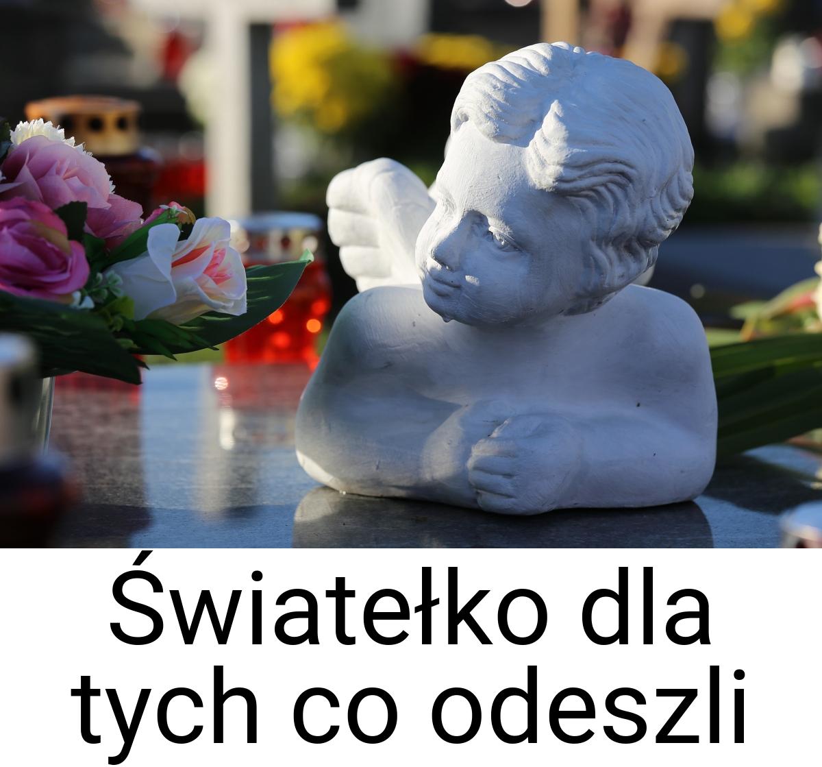 Światełko dla tych co odeszli