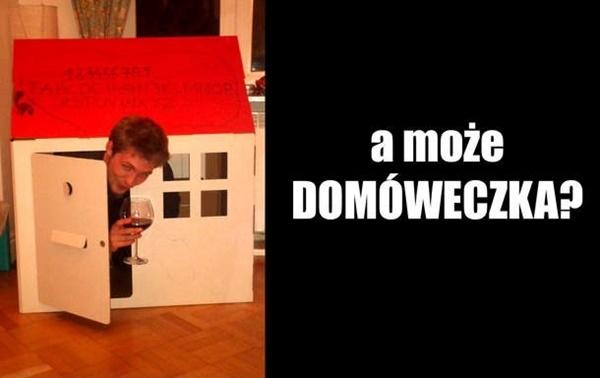 A może domóweczka