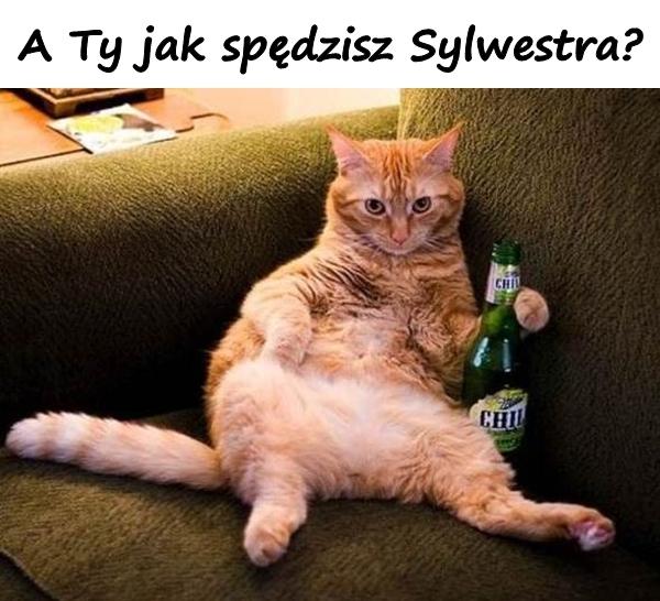 A Ty jak spędzisz Sylwestra