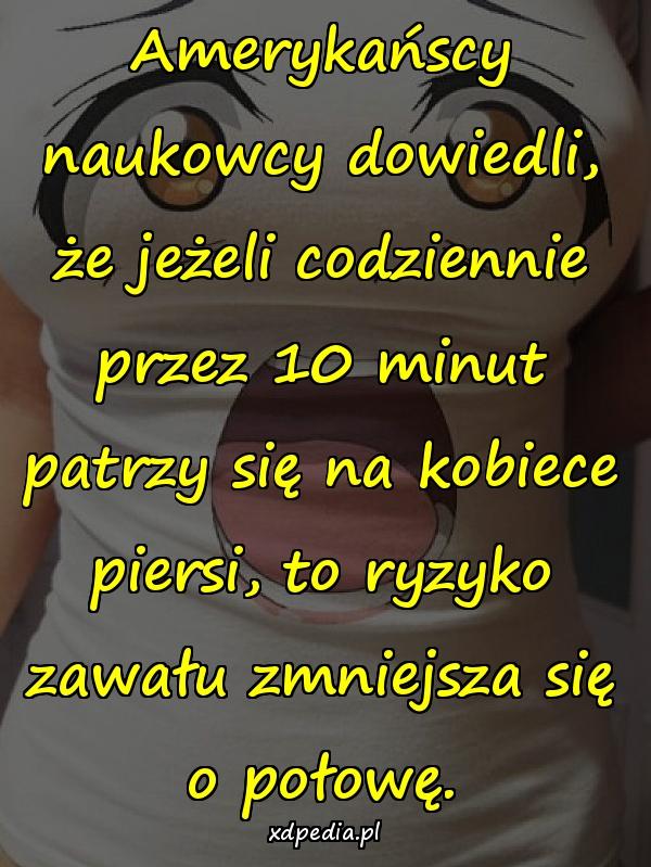 Amerykańscy naukowcy dowiedli, że jeżeli codziennie przez