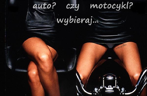 Auto czy motocykl? wybieraj