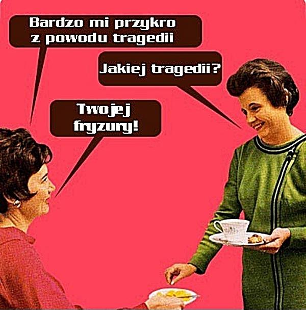 - Bardzo mi przykro z powodu tragedii - Jakiej tragedii