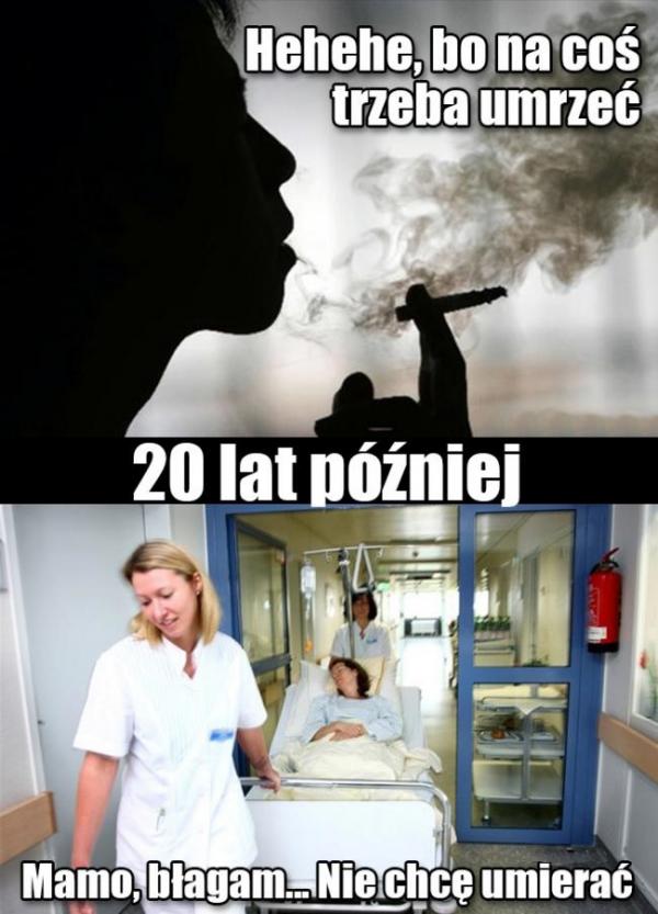 Bo na coś trzeba umrzeć