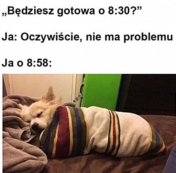 Będziesz gotowa