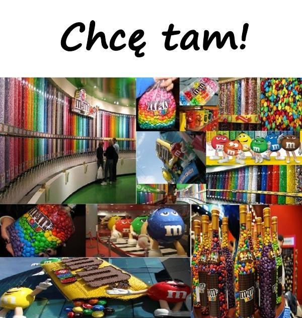 Chcę tam